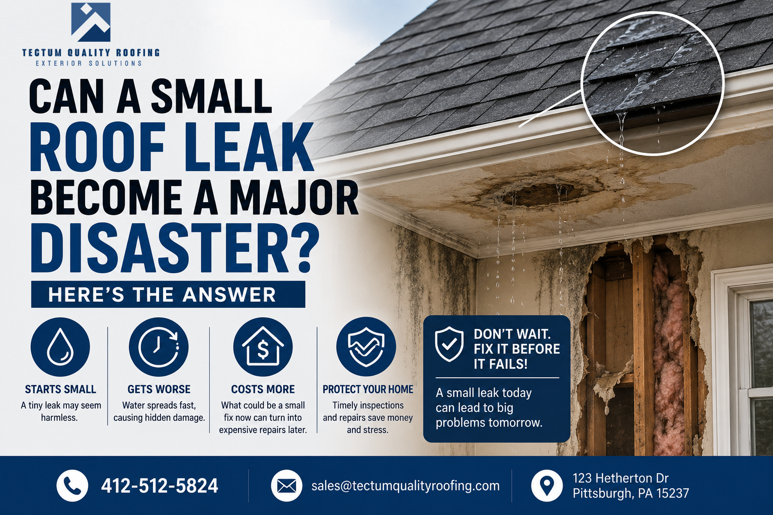 Can a Small Roof Leak Become a Major Disaster? Here’s the Answer