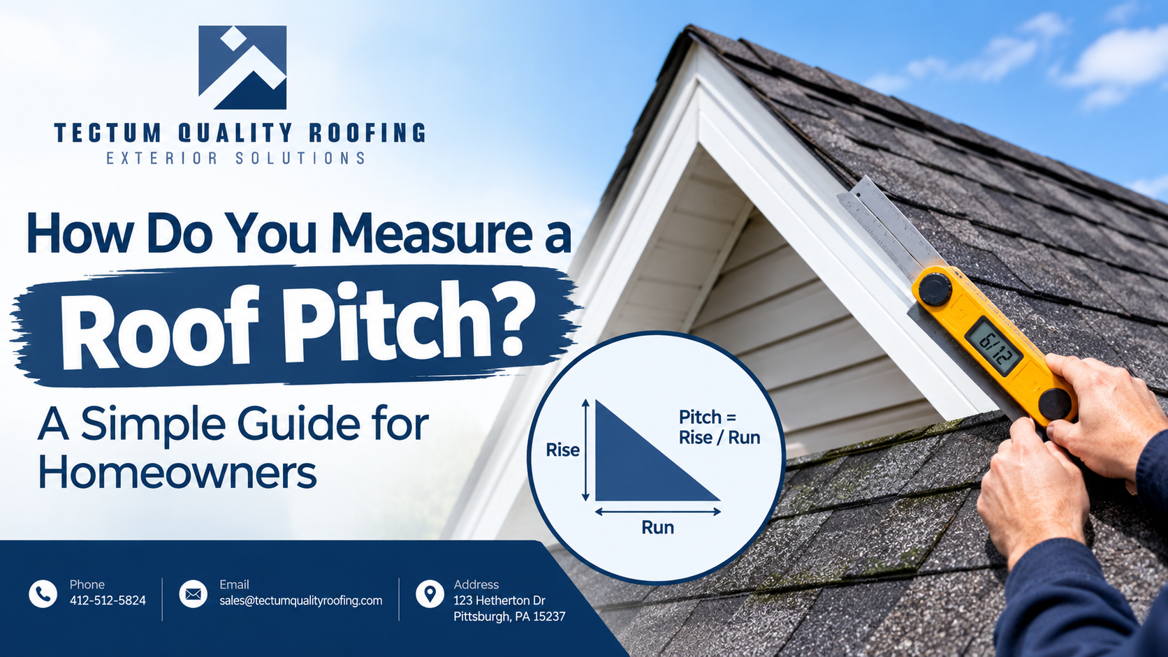 How Do You Measure a Roof Pitch? A Simple Guide for Homeowners