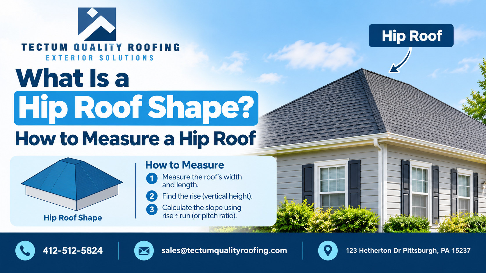 What Is a Hip Roof Shape? How to Measure a Hip Roof